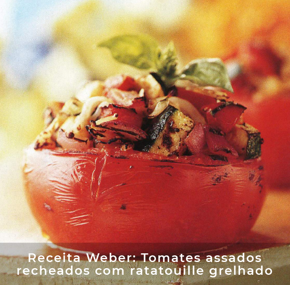 Receita Weber: Tomates assados recheados com ratatouille grelhado